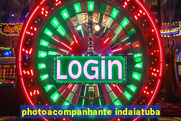 photoacompanhante indaiatuba
